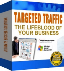 Targeted Traffic The Lifeblood Of Your Business