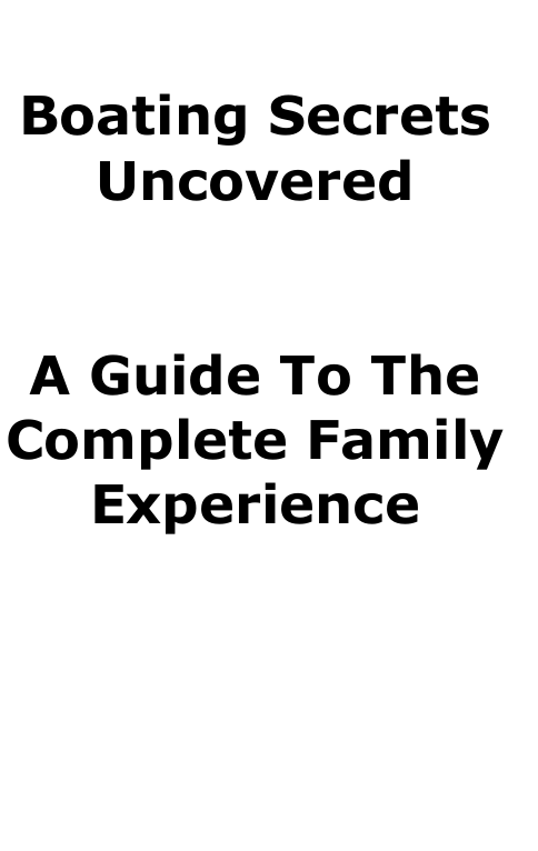 Boating Secrets Uncovered